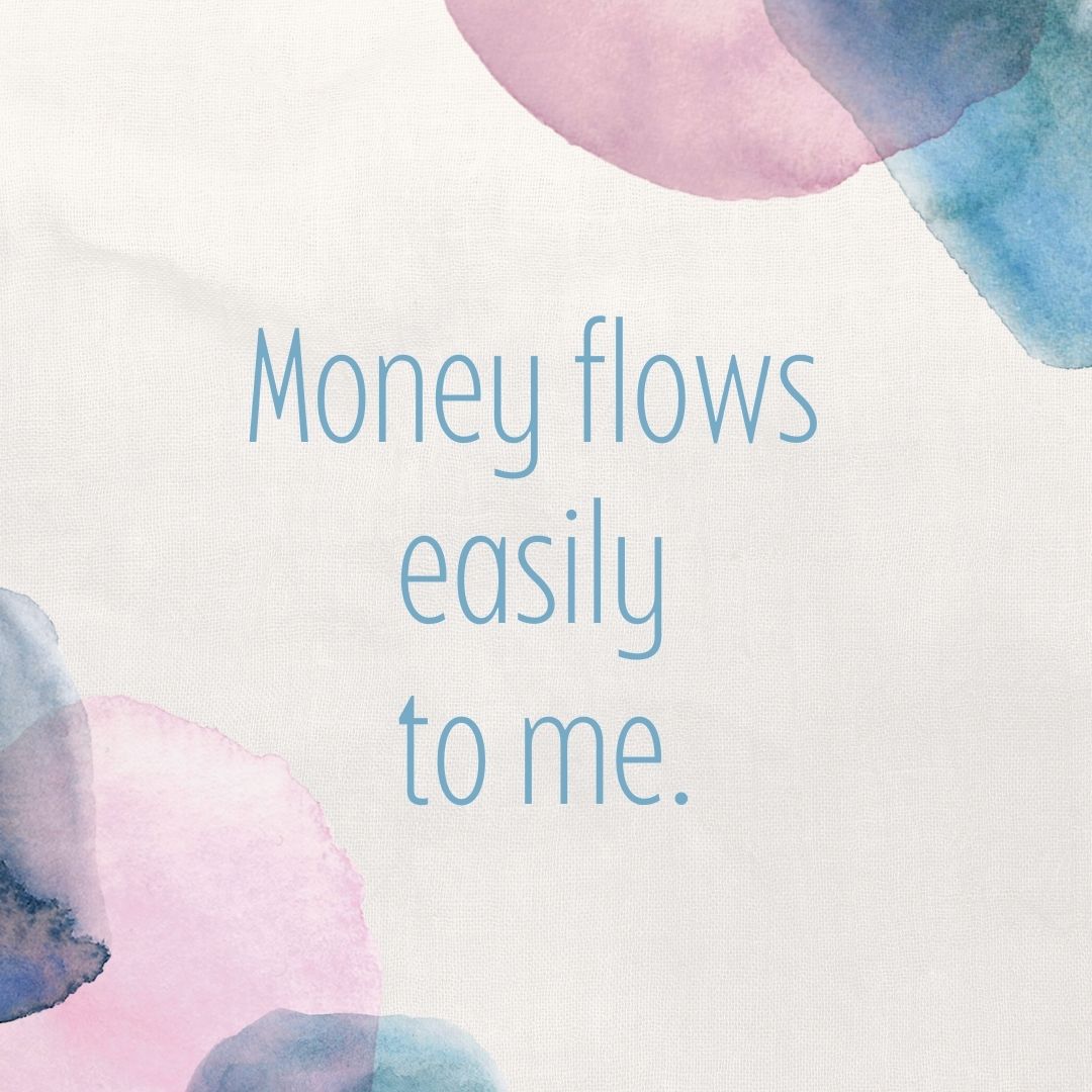 Wealth Affirmations - Money Flows